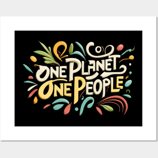 One Planet, One People - mankind is one family Posters and Art